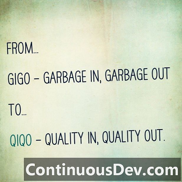 Quality In, Quality Out (QIQO)
